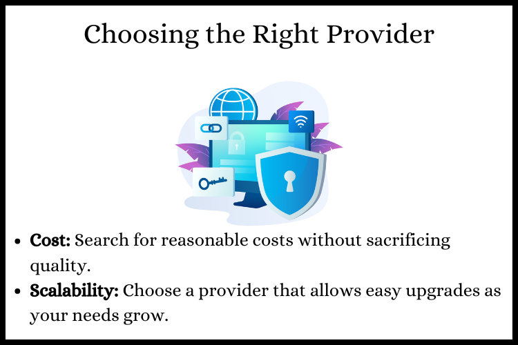 Choosing the Right Provider