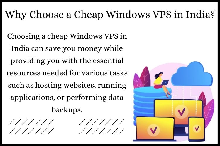 Why Choose a Cheap Windows VPS in India?